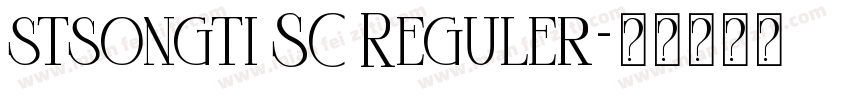 stsongti SC Reguler字体转换